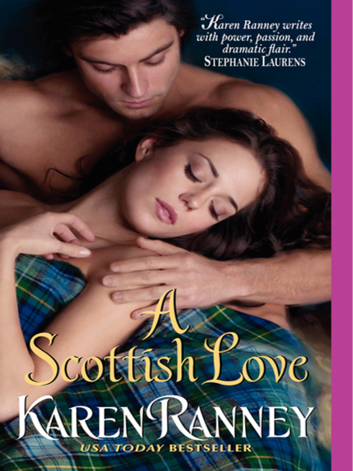 Title details for A Scottish Love by Karen Ranney - Available
